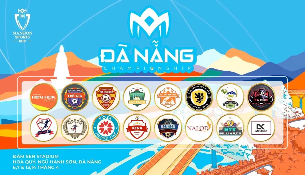 16 đội bóng Mansion Sport Cup Đà Nẵng