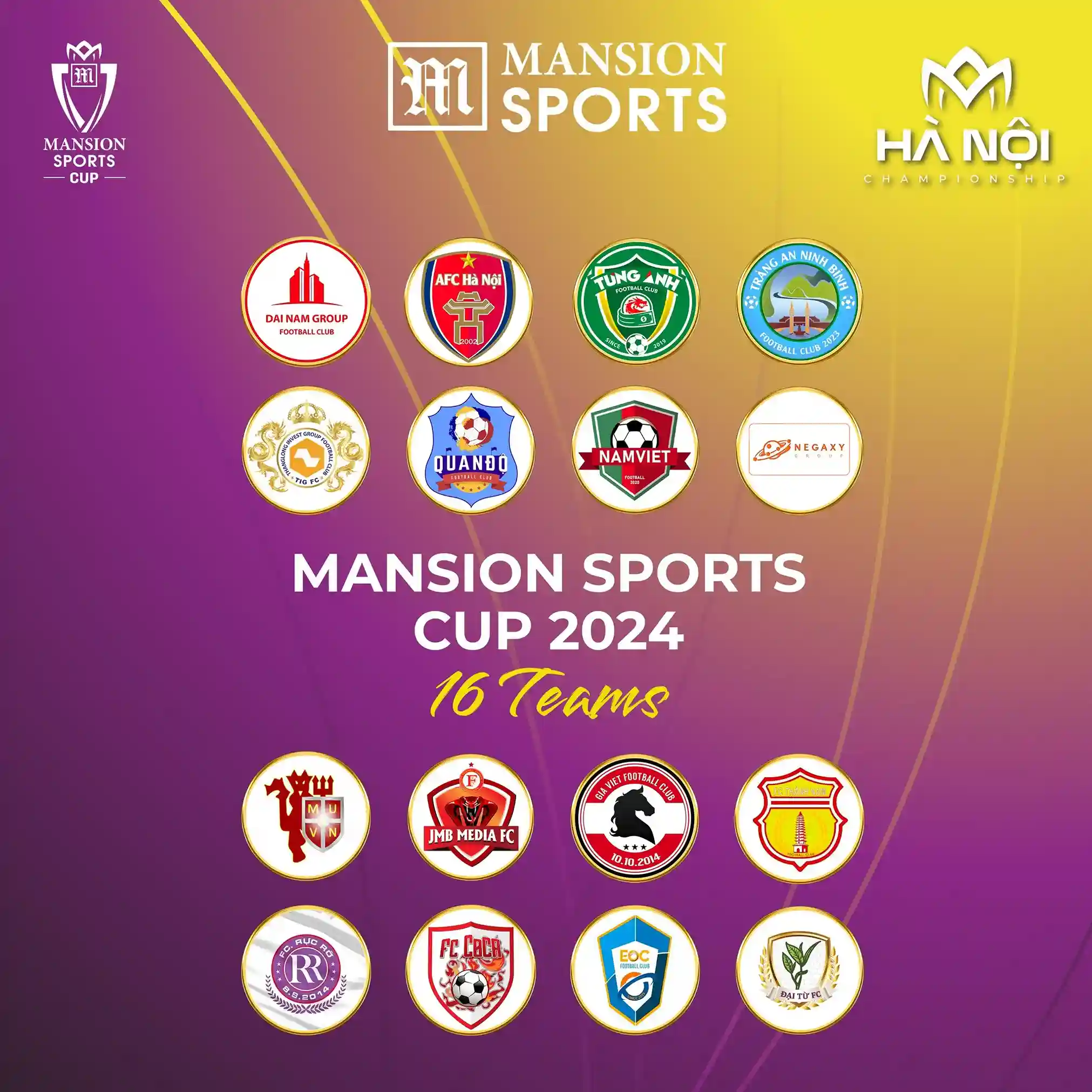 Danh sách 16 đội tham gia Mansion Sports Cup Hà Nội