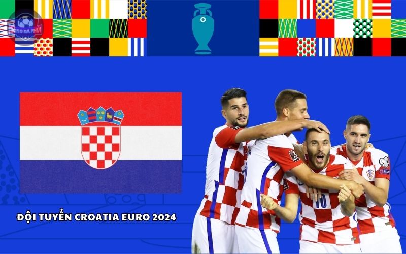 Đội tuyển Croatia EURO 2024