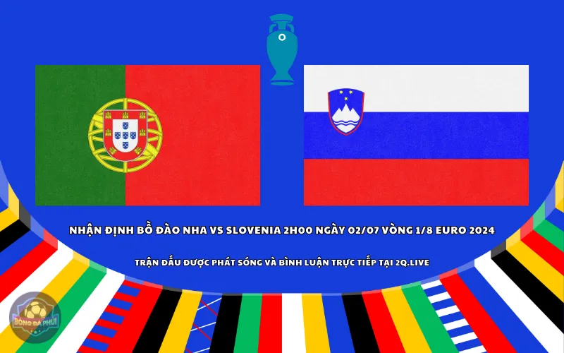 Nhận định Bồ Đào Nha vs Slovenia