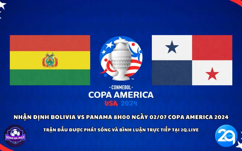 Nhận định Bolivia vs Panama