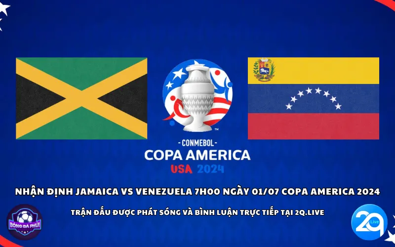 Nhận định Jamaica vs Venezuela