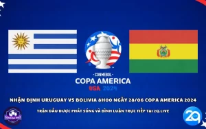 Nhận định Uruguay vs Bolivia