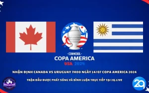 Nhận định Canada vs Uruguay