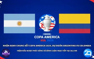 Nhận định chung kết Copa America 2024