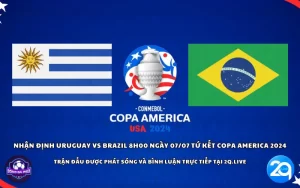 Nhận định Uruguay vs Brazil