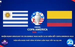 Nhận định Uruguay vs Colombia
