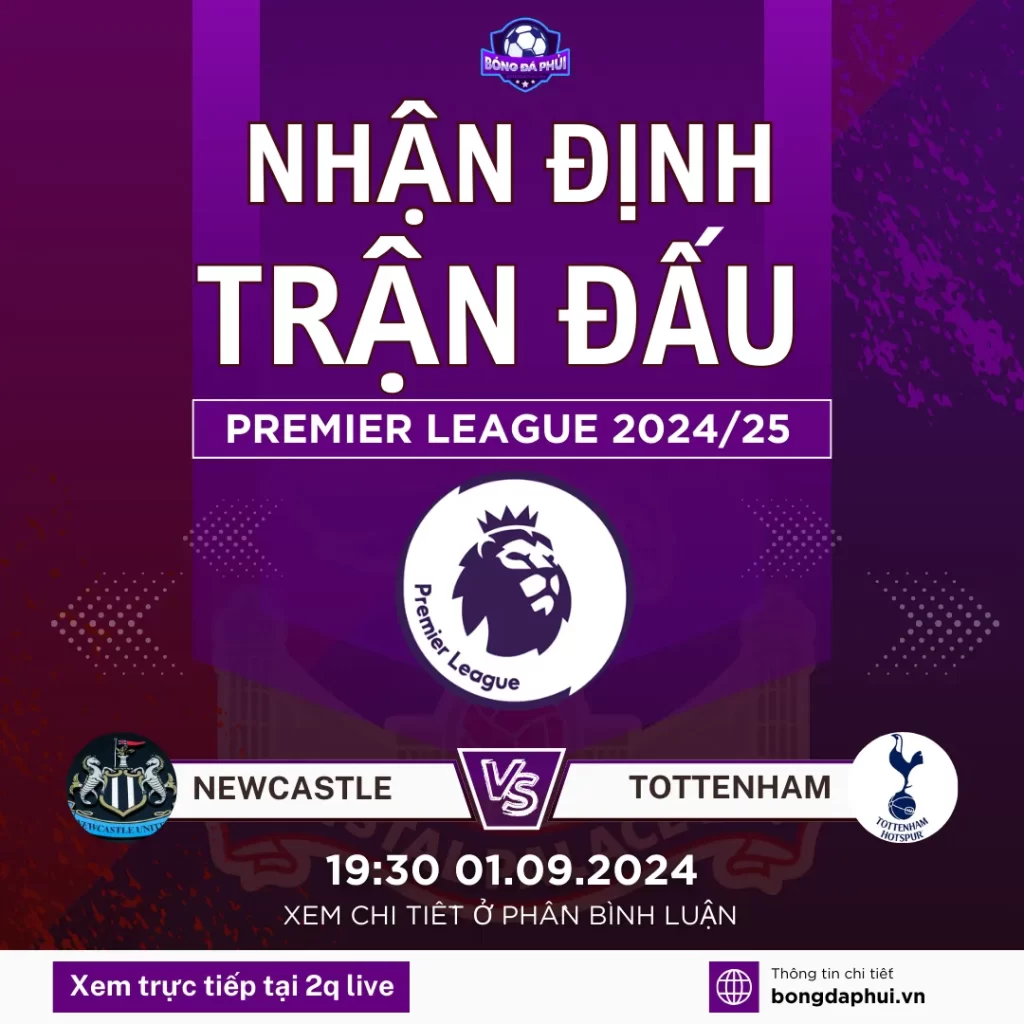 Nhận định Newcastle vs Tottenham