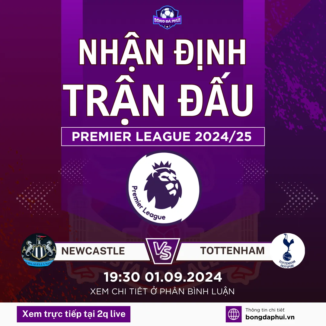 Nhận định Newcastle vs Tottenham