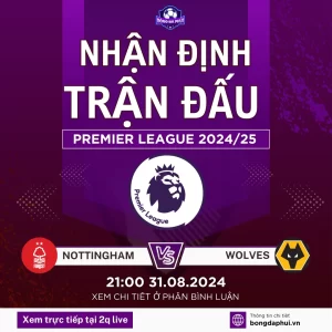 Nhận định Nottingham vs Wolves