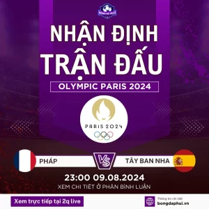 U23 Pháp vs U23 Tây Ban Nha