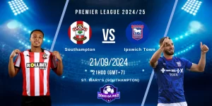 Nhận định Southampton vs Ipswich Town