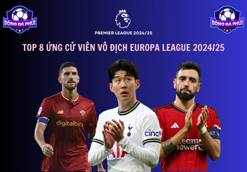 ứng cử viên vô địch Europa League 2024/25