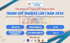 Khởi Tranh Giải Bóng Đá Thanh Niên Thôn Hà Bình – Tranh Cúp Waebox Lần 1 Năm 2024