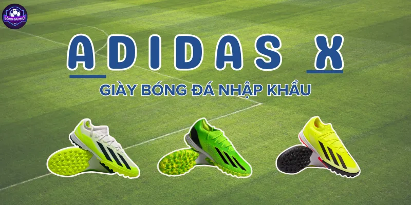 giày bóng đá nhập khẩu Adidas X