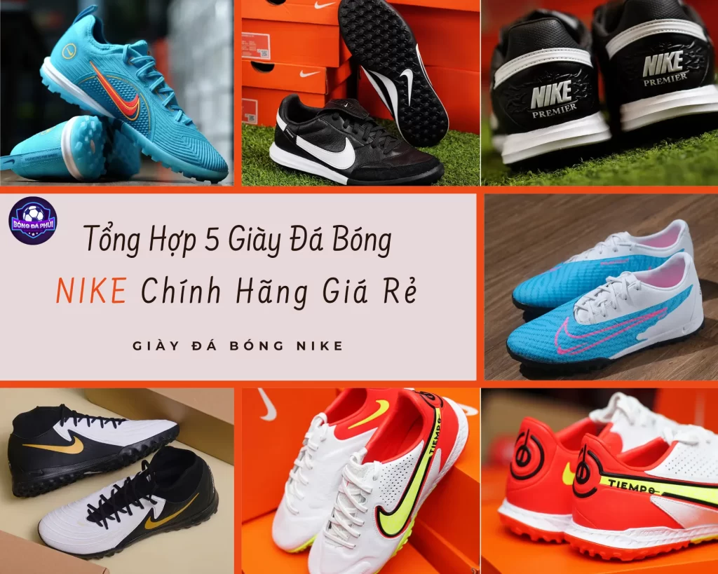 Giày Đá Bóng Nike Chính Hãng Giá Rẻ