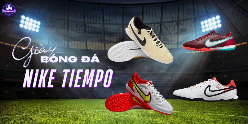 giày đá bóng Nike Tiempo